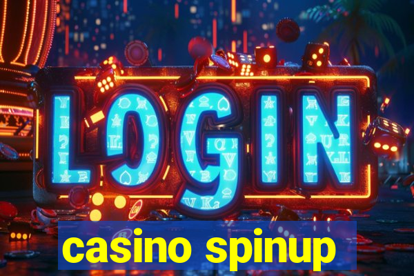 casino spinup