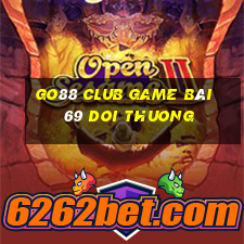 Go88 Club Game Bài 69 Doi Thuong