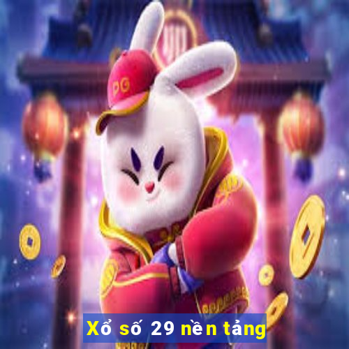 Xổ số 29 nền tảng