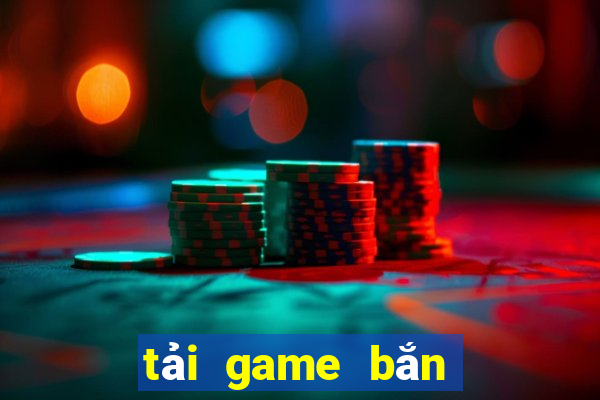 tải game bắn cá ăn xu 2024