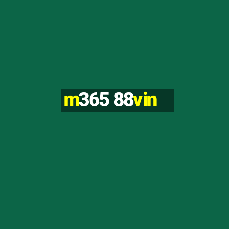 m365 88vin