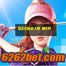 bachkim win