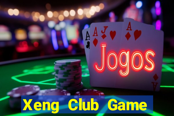 Xeng Club Game Bài 3 Cây