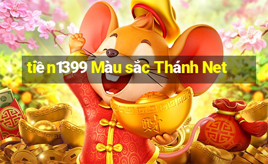 tiền1399 Màu sắc Thánh Net