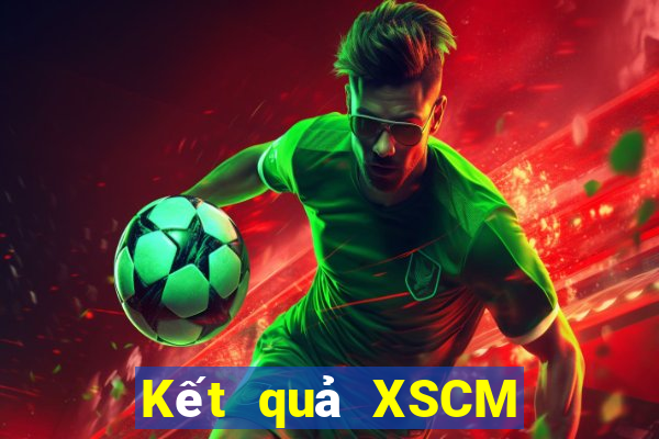 Kết quả XSCM hôm nay