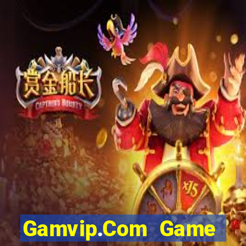 Gamvip.Com Game Bài Vip