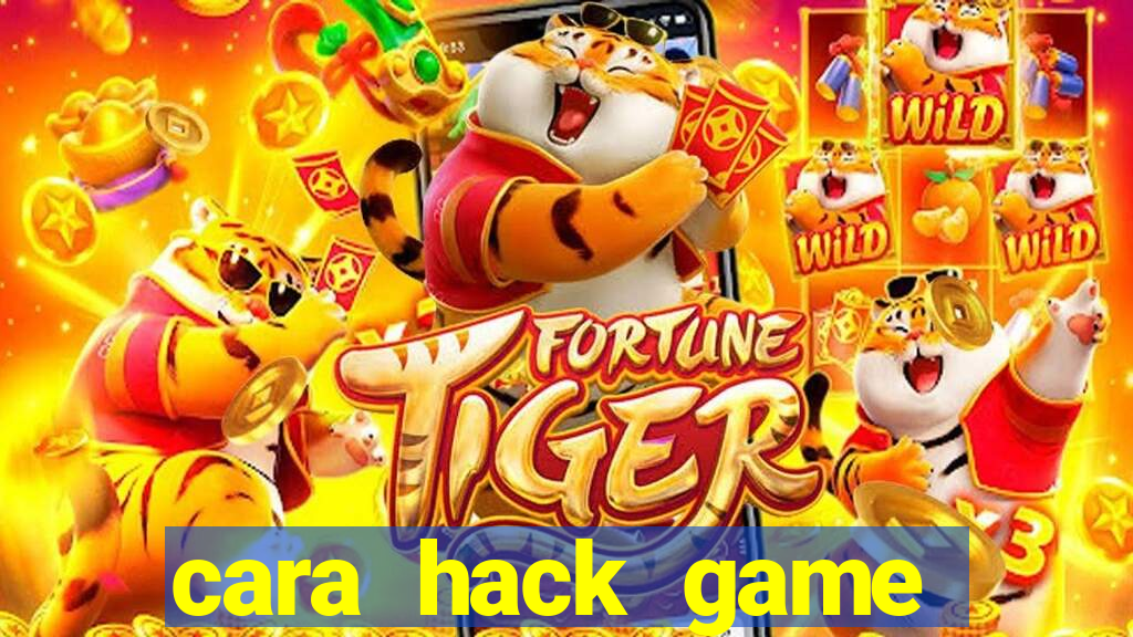 cara hack game slot online android