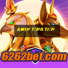 Awin Tặng Tiền