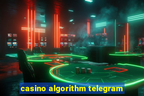 casino algorithm telegram