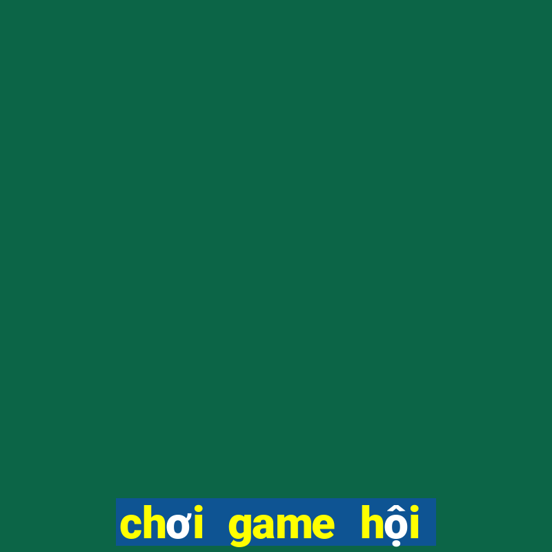 chơi game hội pháp sư 2