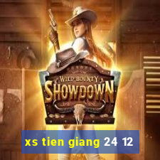 xs tien giang 24 12