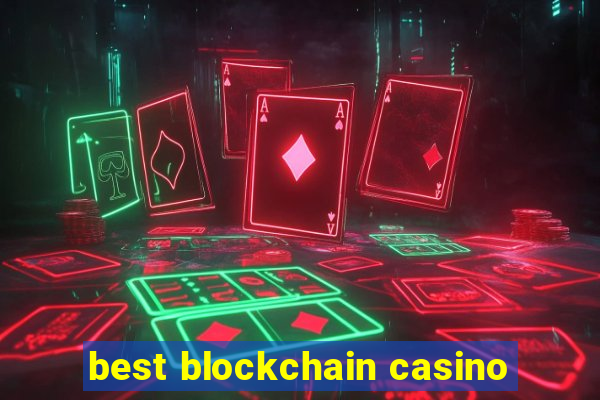 best blockchain casino