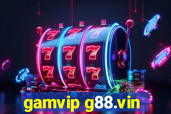 gamvip g88.vin