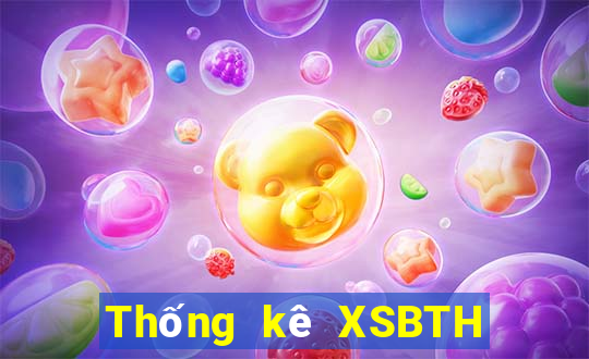 Thống kê XSBTH Chủ Nhật