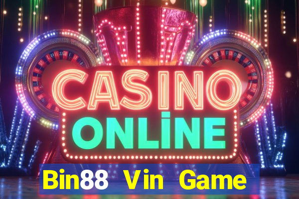 Bin88 Vin Game Bài Trên Máy Tính