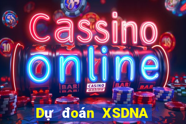 Dự đoán XSDNA Chủ Nhật