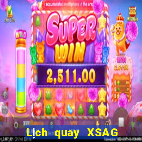 Lịch quay XSAG ngày 28