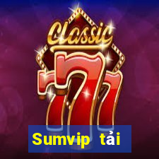 Sumvip tải xuống app