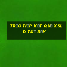 Trực tiếp kết quả XSLD thứ bảy