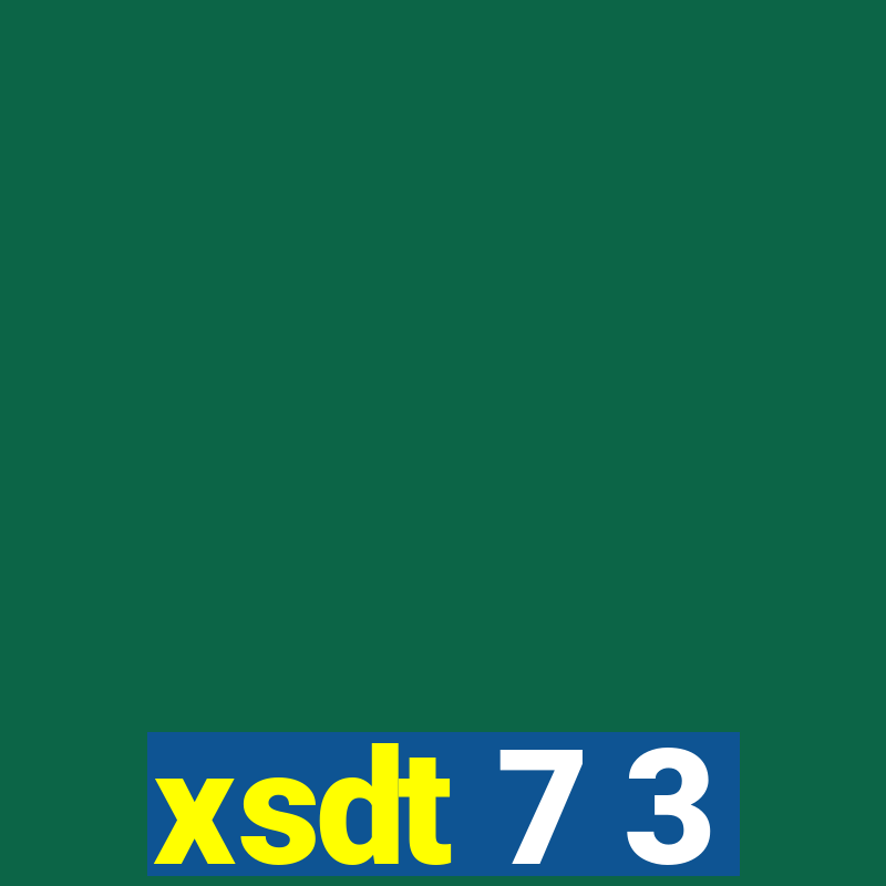 xsdt 7 3