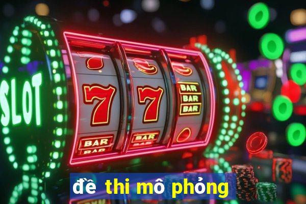 đề thi mô phỏng