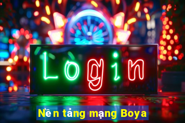 Nền tảng mạng Boya