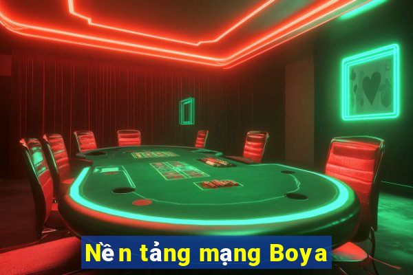 Nền tảng mạng Boya