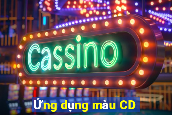 Ứng dụng màu CD