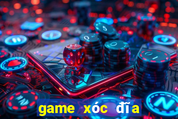 game xóc đĩa đổi thưởng