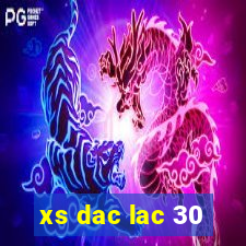 xs dac lac 30