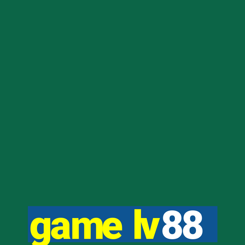 game lv88