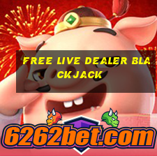 free live dealer blackjack