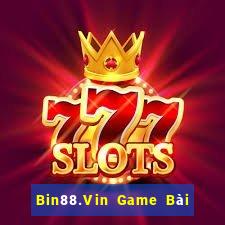 Bin88.Vin Game Bài B52 Đổi Thưởng 2021