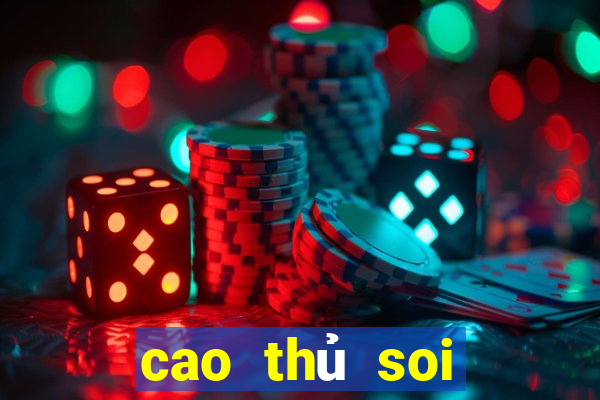 cao thủ soi cầu giải đặc biệt