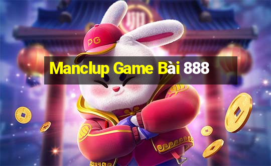 Manclup Game Bài 888