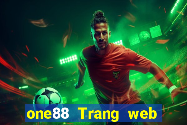 one88 Trang web lol ĐÁNH GIÁ