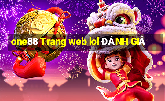 one88 Trang web lol ĐÁNH GIÁ