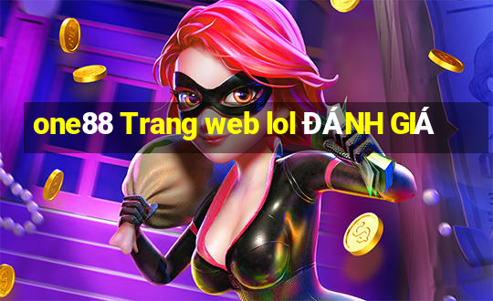 one88 Trang web lol ĐÁNH GIÁ