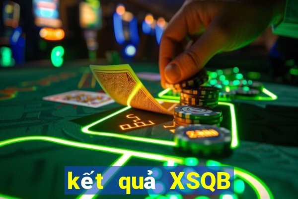 kết quả XSQB ngày 10