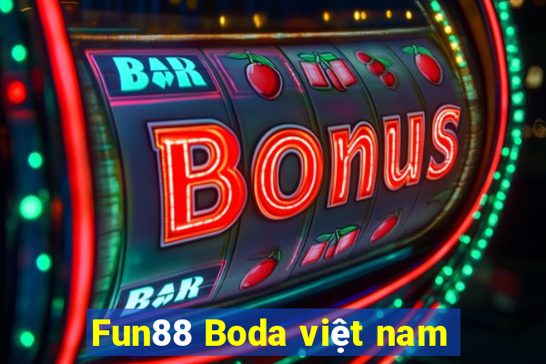 Fun88 Boda việt nam