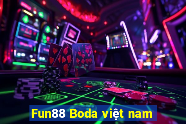 Fun88 Boda việt nam