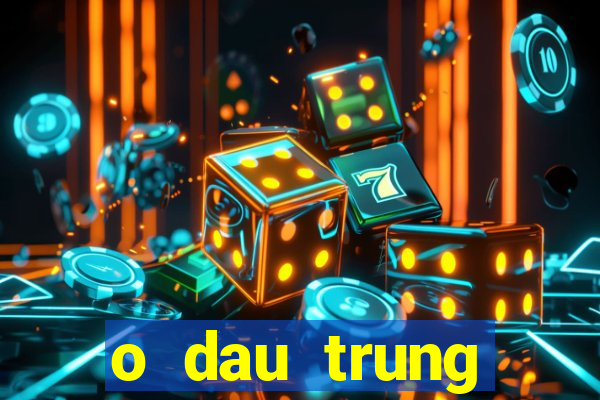 o dau trung vietlott hom nay