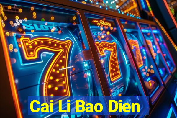 Cai Li Bao Dien