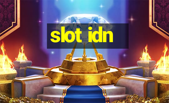 slot idn