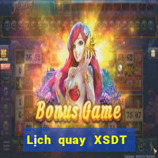 Lịch quay XSDT thứ hai