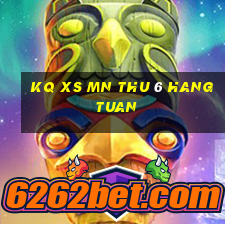 kq xs mn thu 6 hang tuan