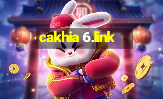 cakhia 6.link