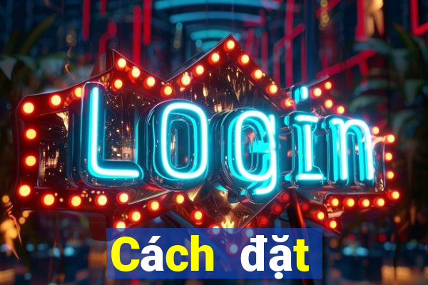 Cách đặt cược XSMN ngày 9