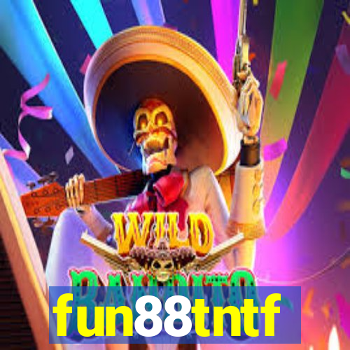 fun88tntf