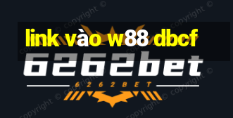 link vào w88 dbcf